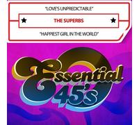 Superbs - Love's Unpredictable / Happiest Girl In The World - Cd