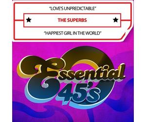 Superbs - Love's Unpredictable / Happiest Girl In The World - Cd