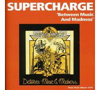 Supercharge - Bet Een Music And Madness