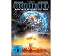 Supercollider - The Black Hole Apocalypse