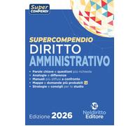 Supercompendio di diritto amministrativo 2026 - [Neldiritto.it]