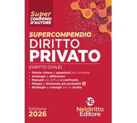 Supercompendio di diritto privato (civile) 2026 - 2026 - Neldirit