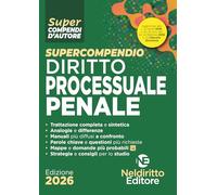 Supercompendio di diritto processuale penale 2026 aggiornato al DL Sicurezza (aprile 2026)