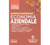 Supercompendio di economia aziendale 2026 [Paperback] [Apr 08, 2026] AA. VV.