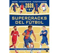 Supercracks del fútbol 2026