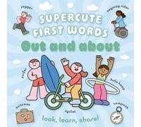 Supercute First Words Out and About: A delightfully adorable new First Words series for children aged 3 and above - brand-new for 2026!
