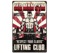 SUPERDANT Cartello in Metallo Old Man Gym Segno di Latta Targhe in Metallo per Club di Sollevamento Gym Man Vintage Poster Da Paree Rispetta I Tuoi Anziani Fitness Man Sollevamento Pesi For Men Decor