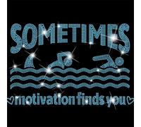 SUPERDANT Sometimes Motivation Finds You Rhinestone Iron on Transfer Motivational Text Glitter Rhinestone Applique Patches DIY Transfer Decal For Clothing T-Shirt Hoodies Jackets Bag Pillows 32x23.8cm