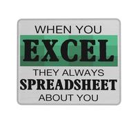 Superficie Liscia Tappetino Mouse, Accountant When You Excel They Always Spreadsheet Tappetino per Il Mouse antisfilacciamento Gaming Mousepad per Ufficio Laptop Casa