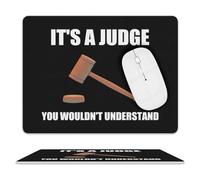 Superficie Liscia Tappetino per Il Mouse It's S Judge You Wouldn't Understand Gaming Mousepad Tappetini Mouse 25x30cm per Casa,Laptop,Notebook