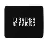 Superficie Liscia Tappeto Mouse, Professional Adventure Gamer Funny I'd Rather Do Raiding Cool Gaming Tappetino per Il Mouse antisfilacciamento Gaming Mousepad per Ufficio Laptop Notebook