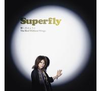 SUPERFLY - 輝く月のように/The Bird Without Wings (初回限定盤)