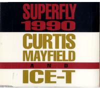 Superfly '90 by Curtis Mayfield & Ice-T (1990-08-14)