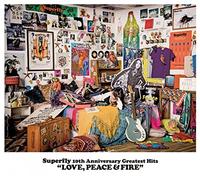Superfly - Love, Peace & Fire