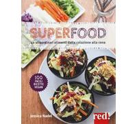 Superfood. Ediz. illustrata