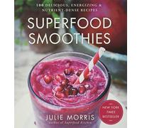 Julie Morris Superfood Smoothies (Copertina rigida) Julie Morris's Superfoods