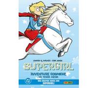 Supergirl. Avventure cosmiche da terza media