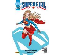 Supergirl. Vol. 1: Disavventure a Midvale