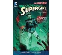 Supergirl Vol. 3: Sanctuary (The New 52)