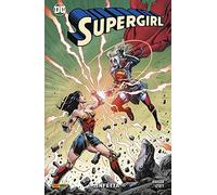 SuperGirl Vol. 4 - Infetta - DC Comics Special - Panini Comics - Italiano