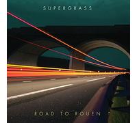 Supergrass - Road To Rouen