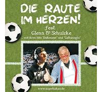 Superhakan Feat. Glenn&Schulzke - Die Raute im Herzen!