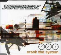 Superheist - Crank the System [6 Tracks-a