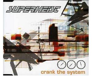 Superheist - Crank the System [6 Tracks-a