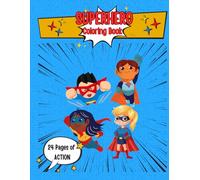 Superhero Coloring Book