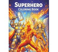 Superhero Coloring Book: Coloring Book Superheros, 8,5x11 with 55 Pages