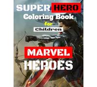Superhero Coloring Book: for Children