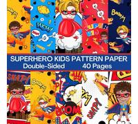 Superhero Kids Scrapbook Paper 40 Pages 20 Sheets: Double Sided Pattern Paper for Scrapbooking, Card Making, Origami, DIY and More