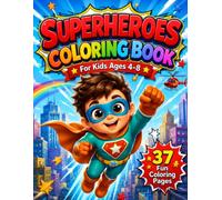 Superheroes Coloring Book for Kids Ages 4-8: Cute Superhero Designs with Tracing & Counting Activities