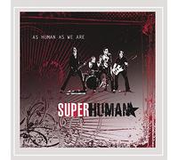 Superhuman - As Human As We Are