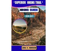SUPERIOR HIKING TRAIL HIKING GUIDE 2026-2027