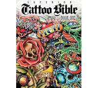 Superior Tattoo Tattoo Bible (Copertina rigida)