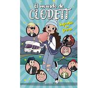 Superlío sin freno (El mundo de Clodett 12)