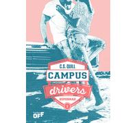 Supermad. Campus drivers. Ediz. italiana. Vol. 1 - Quill C. S.