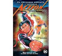 Superman: Action Comics Vol. 5: Booster Shot