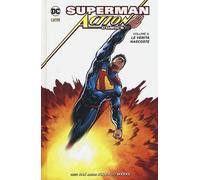 Superman. Action comics . Vol. 5: verità nascoste, Le.