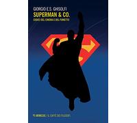 Superman & Co. Codici del cinema e del fumetto
