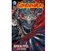 Superman. Condenado - Volume 1: 01