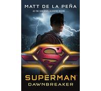 Superman Dawnbreaker