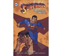 Superman. Diritto di nascita. Vol. 1