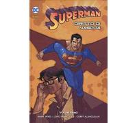 Superman. Diritto di nascita. Vol. 1