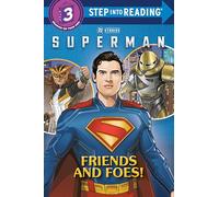 Superman: Friends and Foes!