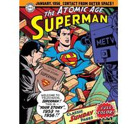 SUPERMAN: LE TAVOLE DOMENICALI DELLA ATOMIC AGE, VOL. 2 - 1953-1956