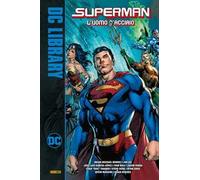 Superman. L'uomo d'acciaio