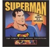 Superman - Origins of a Superhero