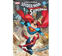 Superman Spider-Man: Tome 2